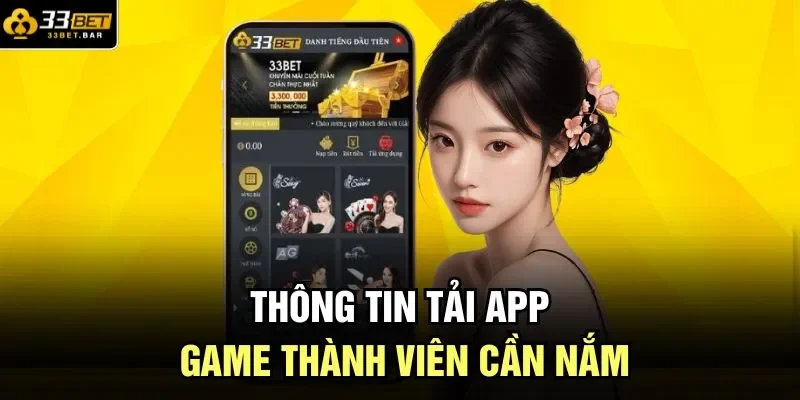 Thông tin tải app game thành viên cần nắm